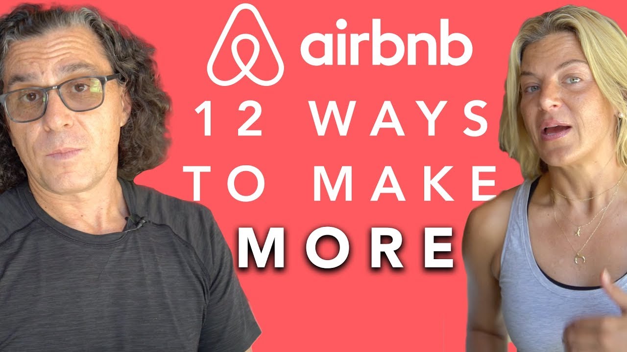 12 Ways Your AIRBNB Can Make MORE Money��!! (2019) - YouTube