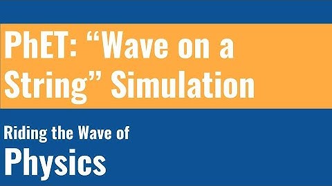 PhET Wave on a String