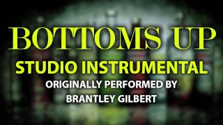 Video thumbnail of "Bottoms Up (Cover Instrumental) [In the Style of Brantley Gilbert]"