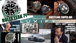 Luxify Session 26 - Rolex GMT-Master II in GRÜN, Breitling Super AVI, Porsche 718 Cayman GT4 RS &...
