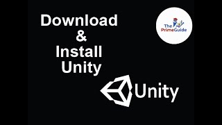 How To Download And Install Unity The Primeguide