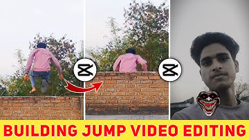 Building Jump Video Editing | Building Par Se Kudane Wala Video Kaise Banaye | VFX Video Editing