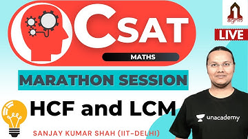 L14: UPSC CSE Prelims 2021/22 | HCF and LCM | Marathon Session | CSAT Reasoning | Sanjay Kumar Shah