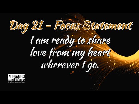 Day 21   Unselfish Love Video Meditation