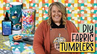 How To Make Fabric Tumblers Under $10!