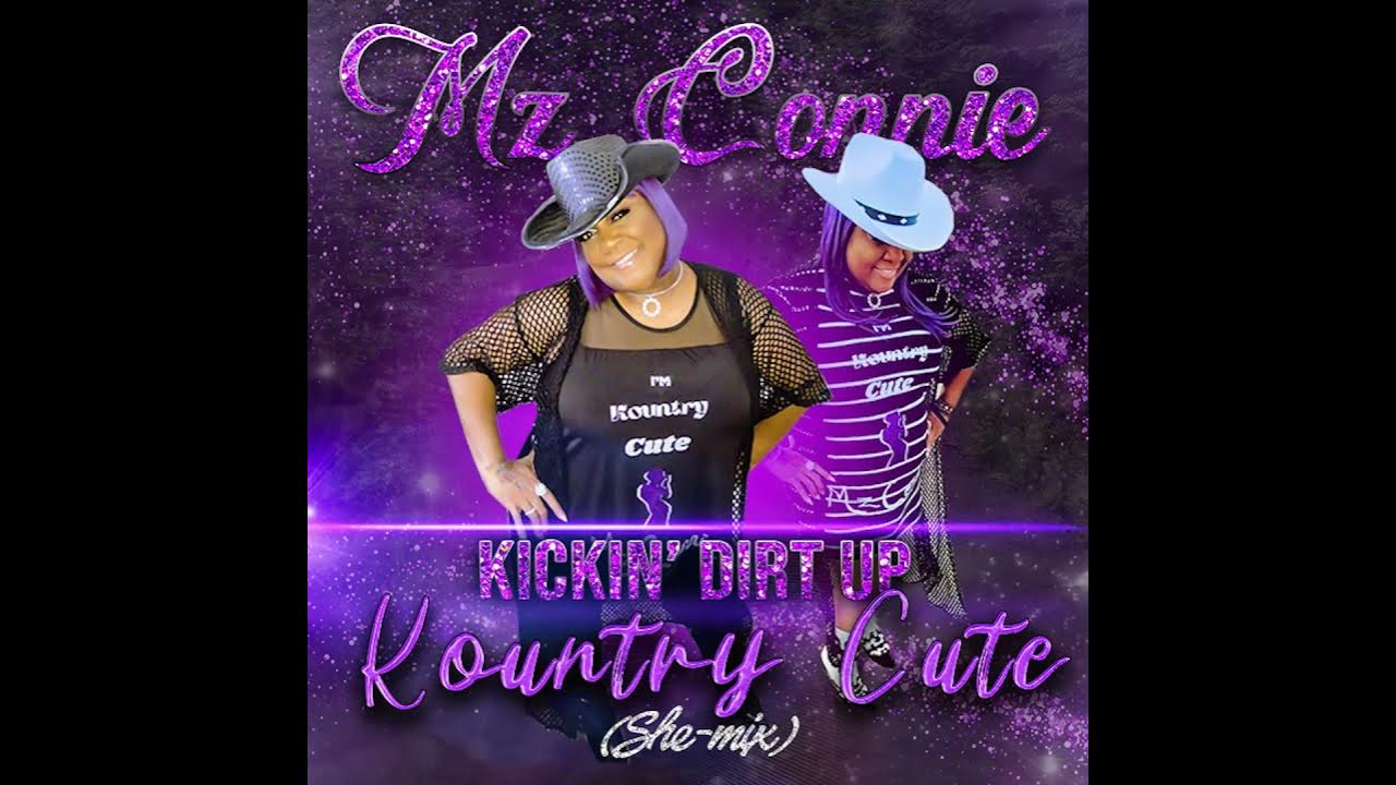 Kickin' Dirt Up Kountry Cute (shemix) Featuring ( Slack & Jeter