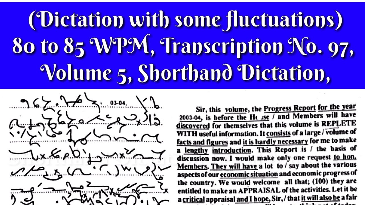 80 to 85 WPM, Transcription No  97, Volume 5, Shorthand Dictation, Kailash Chandra,1000 Words
