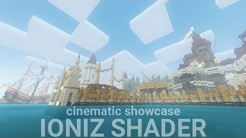 SHORT CINEMATIC SHOWCASE | IONIZ shader | mid shader for MINECRAFT 1.16.201+