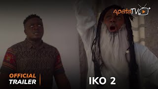 Iko 2  Yoruba Movie 2024 |  Trailer | Now Showing On ApataTV 