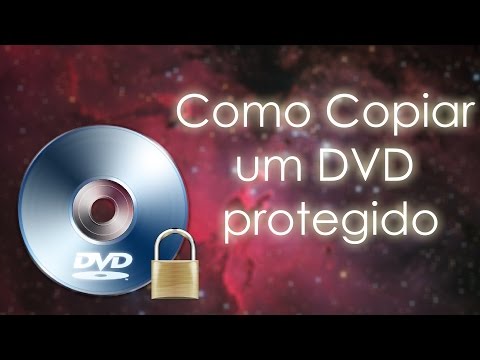 Vídeo: Como Gravar Um Dvd Protegido