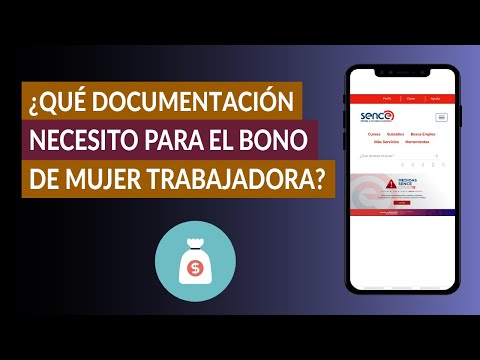 ¿Qué Documentación Necesito para Hacer el Trámite al Bono de Mujer Trabajadora?