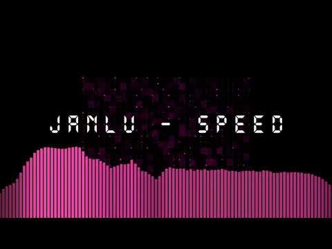 Janlu - Speed