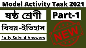 Class 6 HistoryইতিহাসModel Activity Task part 1 Full Solve#WBBSE