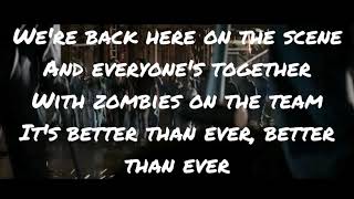 Zombies 2 - We Got This lyrics