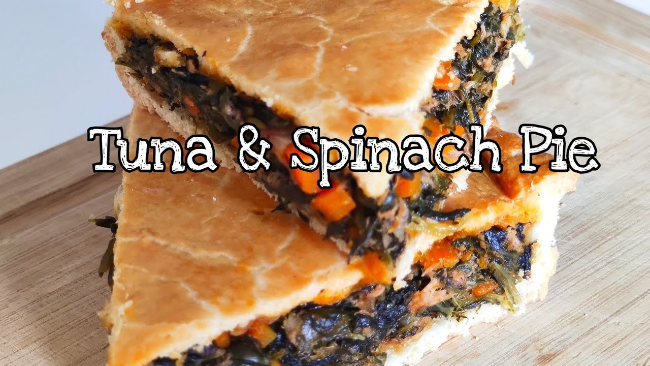 Tuna Spinach Pie Recipe / Tuna Pie