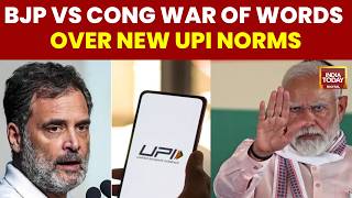 UPI New Rules | BJP Vs Congress Over New UPI Norms: What’s Behind The Political Row | UPI News