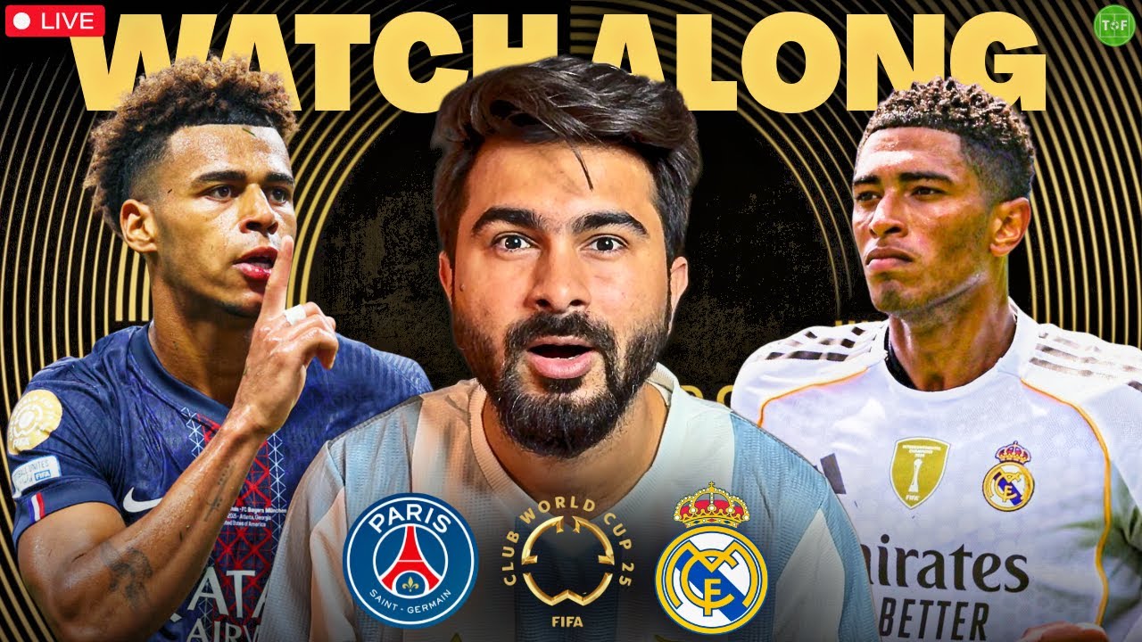PSG v Real Madrid Club World Cup | LIVE Watchalong & Reaction TFHD