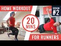 New home workout routine for runners  follow along session 2