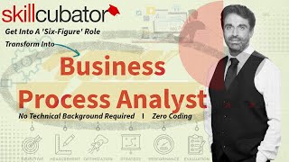 Overview Of Business Process Analyst Role