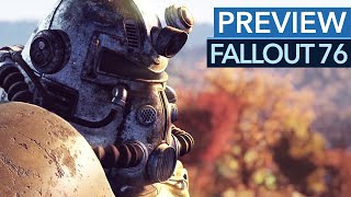 Fallout 76 - Preview / Vorschau: Krieg wird wieder anders