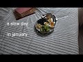 a slow day in january