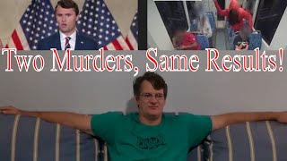 Two Murders, Same Results