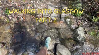 WALKING INTO GLASGOW | 2024 Appalachian Trail thru hike
