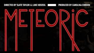 METEORIC: Short Film Teaser Trailer