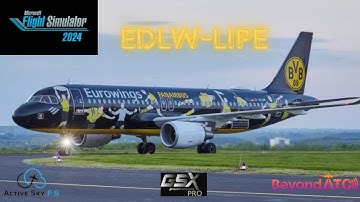 MSFS 2024 EDLW - LIPE  GSX/ Bayond ATC / Aktive Sky/Fenix A320