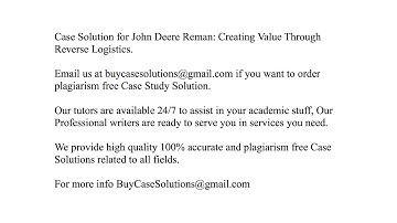 Case Solution John Deere Reman Creating Value Through Reverse Logistics