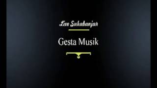 Gesta Musik Live Sukabanjar Arr. Pendok Dj Yuda Kimux