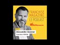 Interview alexandre vannier concessionnaire perene  franchise magazine