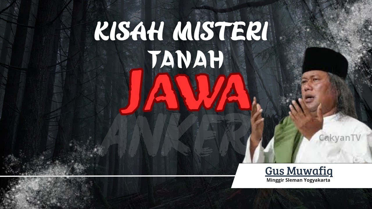 Gus Muwafiq, KISAH MISTERI TANAH JAWA #gusmuwafik 