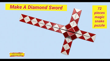 Make A Diamond Sword - 72 Pieces Magic Snake Puzzle #snakelordmagicsnakepuzzletutorial