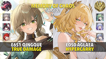 E6S1 Qingque True DMG & E0S0 Aglaea Hyper - Memory Of Chaos 12 - Honkai: Star Rail 3.1