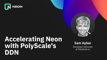 Accelerating Neon with PolyScale