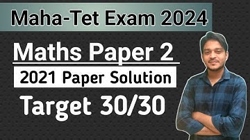 Maha-Tet Previous Year Paper Solutions | Maha tet   Maths Paper 2 Solution