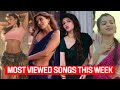 Top 30 most viewed songs last week hindibollywood 2024  latest bollywood songs 2024