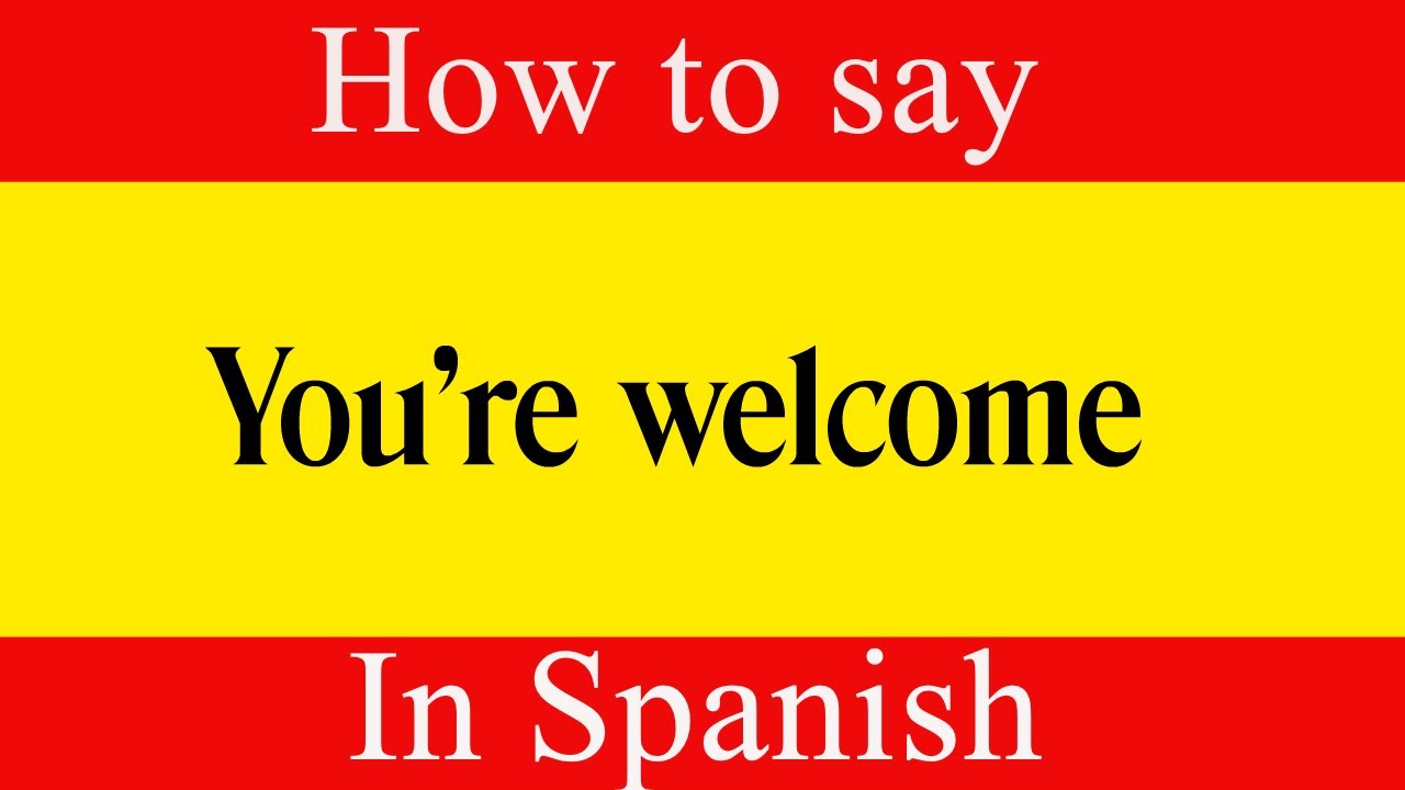 How to Pronounce Eres Bienvenido? (You're Welcome in Spanish) 