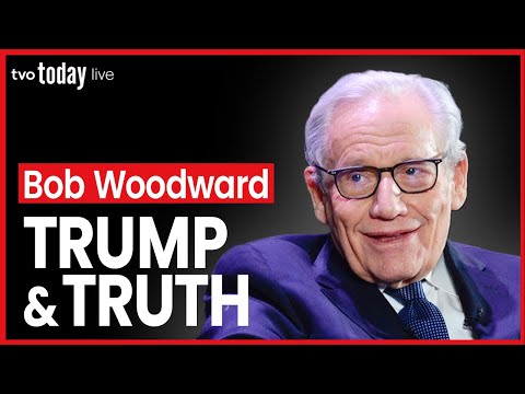 Truth and Trump: An Evening with Bob Woodward | TVO Today Live