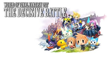 World of Final Fantasy OST FF6 The Decisive Battle ( Terra Summon )