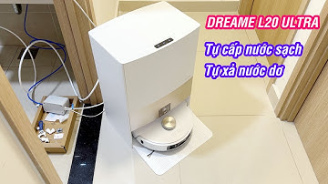 Gắn bộ tự cấp nước sạch, tự xả nước dơ cho Dreame L20 Ultra