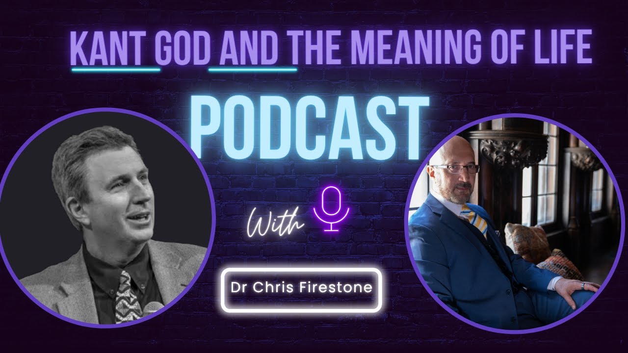 Kant God and the Meaning of Life   Interview with Professor Chris Firestone