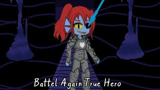 †★~гача крип на песню: Battel Again True Hero (Rus)~★†