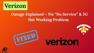 Verizon Outage Explained – Fix “No Service” & 5G Not Working Problem