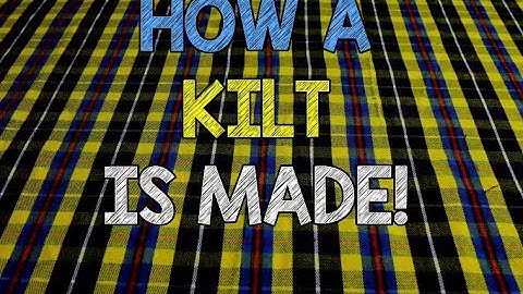 SCOTTISH KILT Making!