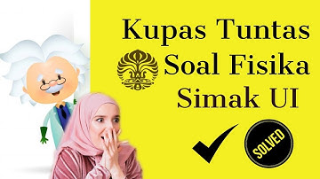 Fisika SIMAK UI 2018 No 2