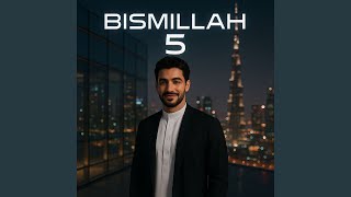 BISMILLAH 5