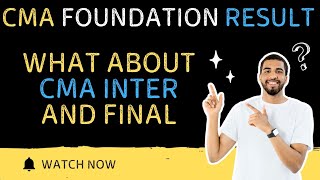 Its CMA Foundation Result !! What About CMA Inter and Final Result Date ??