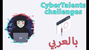 CyberTalents challenges explained -- Learn CTF in Arabic (cool name effect web challenge)